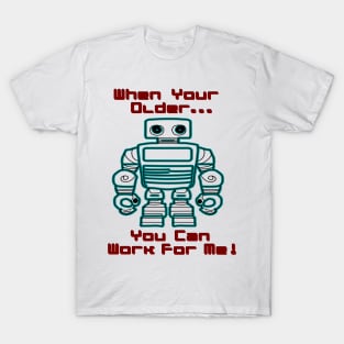 Robot Manager Funny T-Shirt